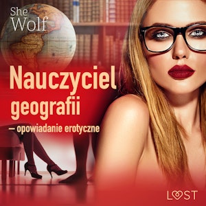 Nauczyciel geografii – opowiadanie erotyczne