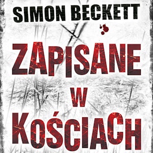 Zapisane w kościach