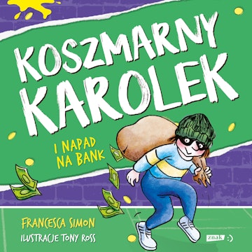 Koszmarny Karolek i napad na bank