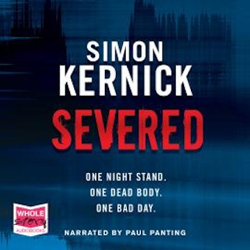 Severed audiobook, Simon Kernick