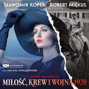 Miłość, krew i wojna 1920