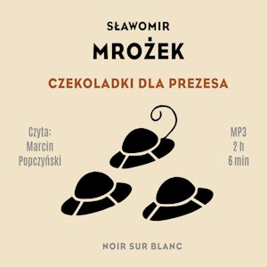 Czekoladki dla Prezesa