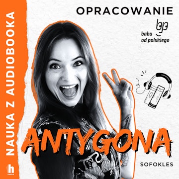 Antygona – lektura z opracowaniem