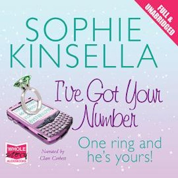 I've Got Your Number audiobook, Sophie Kinsella