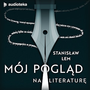 Mój pogląd na literaturę