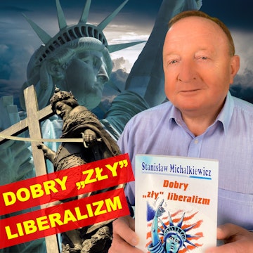 Dobry "zły" liberalizm