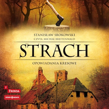 Strach. Opowiadania kresowe