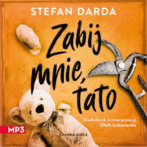 Zabij mnie, tato