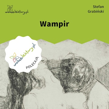 Wampir audiobook, Stefan Grabiński