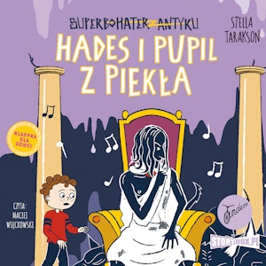 Superbohater z antyku. Tom 9. Hades i pupil z piekła