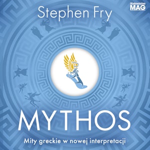 Mythos. Mity greckie w nowej interpretacji