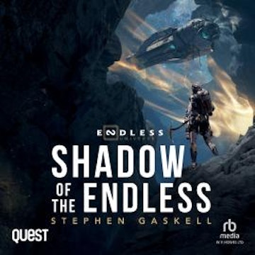 Shadow of the Endless audiobook, Stephen Gaskell
