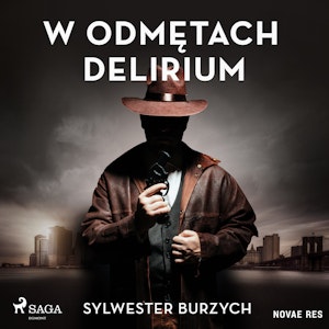 W odmętach delirium