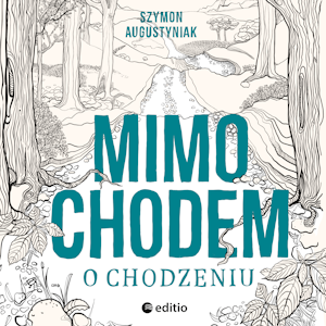 Mimochodem o chodzeniu