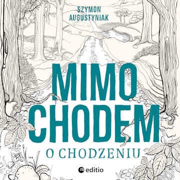 Mimochodem o chodzeniu