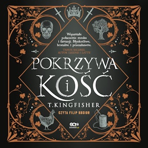 Pokrzywa i kość