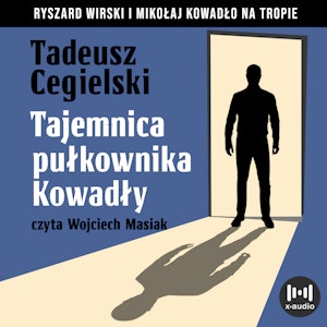 Tajemnice pułkownika Kowadły