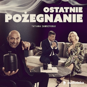 Ostatnie pożegnanie