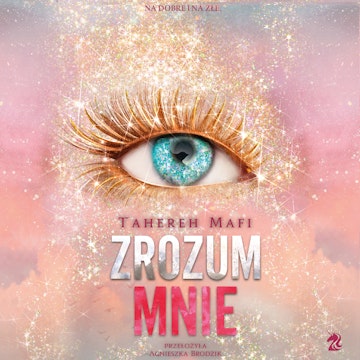 Zrozum mnie. Dotknij mnie. Tom 6.5