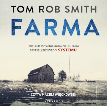 Farma audiobook, Tom Rob Smith