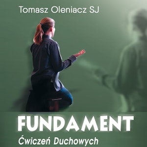 Fundament ćwiczeń duchowych