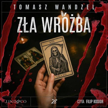 Zła wróżba. Komisarz Oczko. Tom 28 audiobook, Tomasz Wandzel