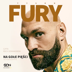 Tyson Fury. Na gołe pięści