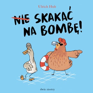 Nie skakać na bombę!