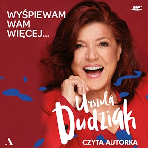 Wyśpiewam wam więcej