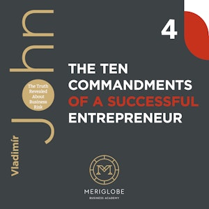 THE TEN COMMANDMENTS OF A SUCCESSFUL ENTREPRENEUR