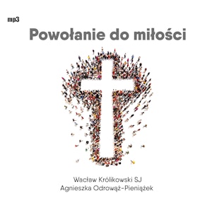 Powołanie do miłości