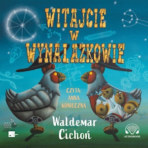 Witajcie w Wynalazkowie