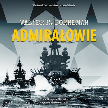 Admirałowe. Nimitz, Halsey, Leahy oraz King