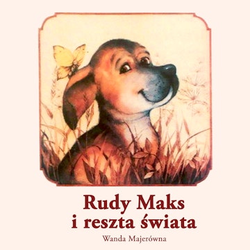 Rudy Maks i reszta świata