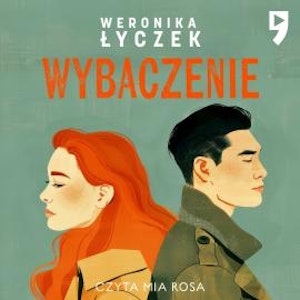 Wybaczenie, Weronika Łyczek
