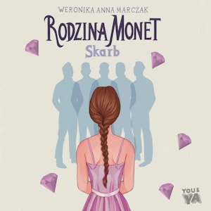 Rodzina Monet. Skarb. Tom 1