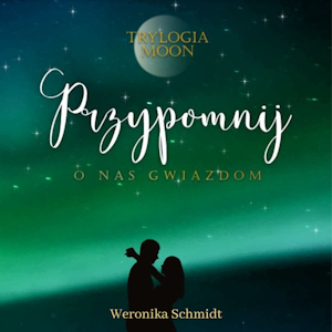 Przypomnij o nas gwiazdom