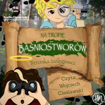 Na tropie Baśniostworów
