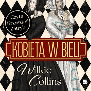Kobieta w bieli, Wilkie Collins