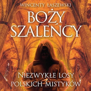 Boży szaleńcy