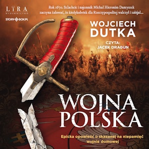 Wojna polska, Wojciech Dutka