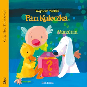 Pan Kuleczka Marzenia