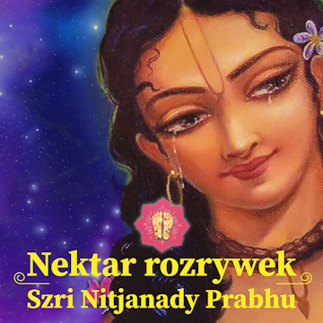 Nektar rozrywek Szri Nitjanandy Prabhu