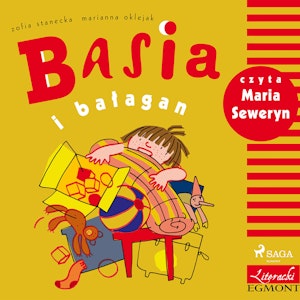 Basia i bałagan