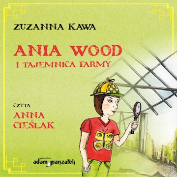 Ania Wood i tajemnica farmy