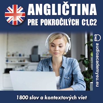 Angličtina - slovná zásoba pre pokročilých C1-C2