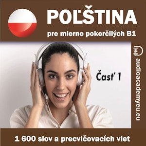 Polština pre mierne pokročilých B1, časť 1