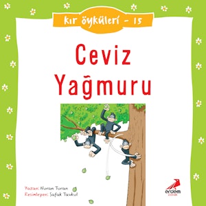 Kır Öyküleri  - Ceviz yağmuru