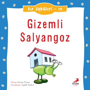 Kır Öyküleri  - Gizemli Salyangoz