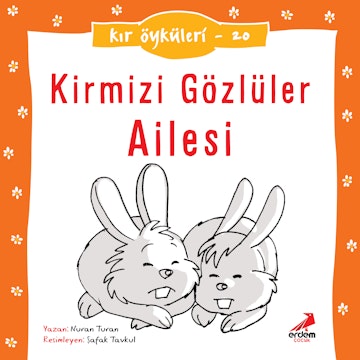 Kır Öyküleri  - Kırmızı Gözlüler Ailesi